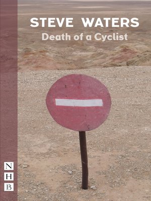 cover image of Death of a Cyclist (NHB Modern Plays)